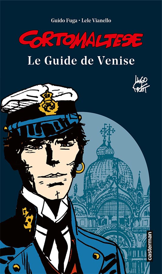 Le guide de Venise – Hugo Pratt